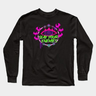 slay them Long Sleeve T-Shirt